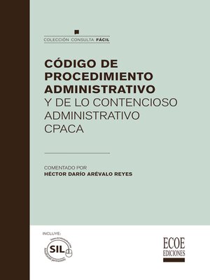 cover image of Código de procedimiento administrativo y de lo contencioso administrativo